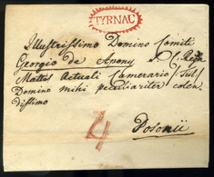 NAGYSZOMBAT 1819. Szép Portós Levél Piros Luxus "TYRNAU" Bélyegzéssel Pozsonyba Küldve  /  1819 Nice Unpaid Letter Red L - ...-1867 Prefilatelia