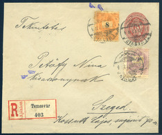 TEMESVÁR 1894. 5Kr Díjjegyes Boríték, Ajánlott 2+8kr Kiegészítéssel Szegedre Küldve  /  1894 5 Kr Stationery Cov. Reg. 2 - Used Stamps