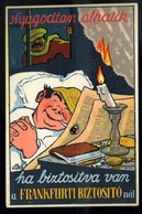 FRANKFURTI Biztósító, Reklám Képeslap Sign : Bér  /  FRANKFURTER Insurer, Adv. Vintage Pic. P.card Sign: Bér - Used Stamps