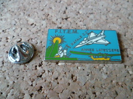 PIN'S     FITEM  AVION MILITAIRE  RAFALE  ANNEE  LATECOERE - Other