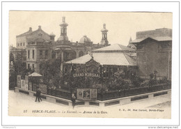 CPA Berck Plage - Le Kursaal - Avenue De La Gare - Circulée En 1918 - Berck