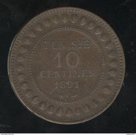 10 Centimes Tunisie 1891 A TTB+ - Colonie Française - Autres & Non Classés