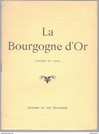 Revue La Bourgogne D'Or - Nouvelle Série N° 5 - Février 1927 - Bourgogne