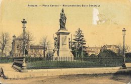 Romans - Place Carnot, Monument Des Etats Généraux, Statue - Edition J. Menu - Carte Colorisée, Toilée Et Vernie - Romans Sur Isere