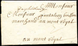 Let MARQUES POSTALES D'ARMEES - Marque Manuscrite De Philisbourg Sur LAC Du 15/10/1693 Pour Mont Royal, TB - Armeestempel (vor 1900)