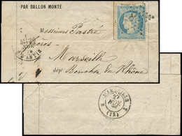 Let BALLONS MONTES - N°37 Obl. Etoile 8 S. LAC Formule, Càd R. D'Antin 20/11/70, Texte Intéressant, Arr. MARSEILLE 27/11 - Krieg 1870