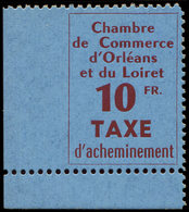 ** Spécialités Diverses - TIMBRES DE GREVE, ORLEANS 2 :10f. Rouge Brun S. Bleu, Dentlé 3 Côtés, Cdf, TB - Autres & Non Classés