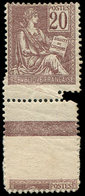 ** VARIETES - 113   Mouchon, 20c. Brun-lilas, Bdf, Variété De PIQUAGE, TB - Ungebraucht