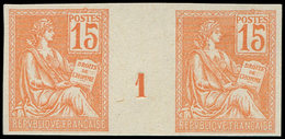 (*) VARIETES - 117   Mouchon, 15c. Orange, PAIRE Mill.1 NON DENTELEE, TB - Neufs