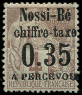 * NOSSI-BE Taxe 4 : 0.35 Sur 4c. Lilas-brun Sur Gris, Bon Centrage, TTB. Br - Autres & Non Classés