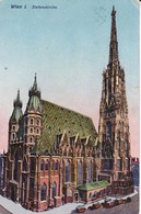 AK Wien - Stefanskirche - Wien Nach Wilhelmshaven II. Torpedo-Division - 1911 (37809) - Stephansplatz