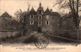 89 - TREIGNY - Le Château De Ratilly, Façade Principale - Treigny