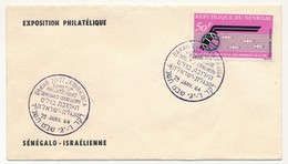 SENEGAL => Exposition Philatélique Sénégalo-Israélienne + DAKAR - 22 Janvier 1964 - Timbre 50F Poste Aérienne - Sénégal (1960-...)