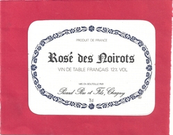 ROSE DES NOIROTS . PICARD PERE ET FILS . CHAGNY . 75 Cl . 12° . - Rosés