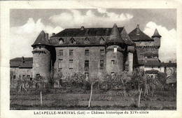 46 - LACAPELLE-MARIVAL - Château Historique Du XIVe Siècle - Lacapelle Marival