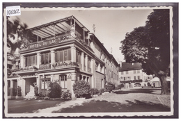 AUVERNIER - HOTEL DU LAC - TB - Auvernier