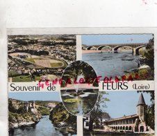 42- FEURS - SOUVENIR  LOIRE 1967 - Feurs