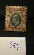 Si57 Hong Kong Collection Edward VII  High CV - Ongebruikt