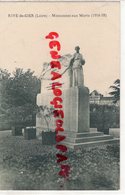 42- RIVE DE GIER - MONUMENT AUX MORTS 1914-1918 - Rive De Gier