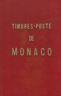 LE CATALOGUE SPECIALISE DES TIMBRES DE MONACO 1959 - Filatelia E Historia De Correos