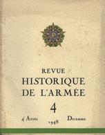 REVUE HISTORIQUE DE L' ARMEE 1948 + Sommaire - 1900 - 1949