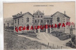 42 - LE CHAMBON FEUGEROLLES- L' HOPITAL  - EDITEUR DARVES BLANC SAINT ETIENNE - Le Chambon Feugerolles