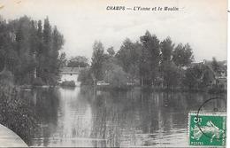 CHAMPS - ( 89 ) - Le Moulin - Champs Sur Yonne