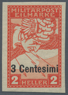 Österreichisch-Ungarische Feldpost - Italien: 1918, Eil-Aufdruckmarken 3 C. Und 6 C. UNGEZÄHNT, Beid - Other & Unclassified