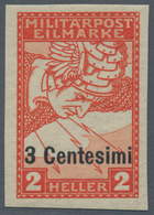 Österreichisch-Ungarische Feldpost - Italien: 1918, Eil-Aufdruckmarken 3 C. Und 6 C. UNGEZÄHNT, Beid - Autres & Non Classés