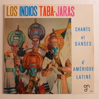 LP/ Los Indios Taba-Jaras - Chants Et Danses D'Amérique Latine - World Music