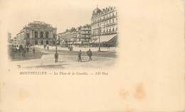 MONTPELLIER LA PLACE DE LA COMEDIE   CARTE PRECURSEUR - Montpellier