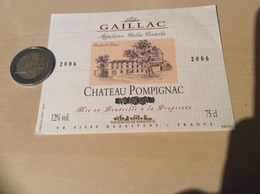 Etiquette De Vin 2006 «GAILLAC - CHATEAU POMPIGNAC - Vignerons De Rabastens (81)» - Gaillac