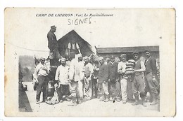 CAMP De CHIBRON  (cpa 83)  Le Ravitaillement   ## TRES  RARE ##    -  L 1 - Signes