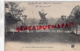 42 - ST SAINT ETIENNE - MONUMENT DES COMBATTANTS - GUERRE 1870-1871  BELLE CARTE PRECURSEUR - Saint Etienne