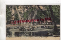 42 - ST SAINT ETIENNE - PLACE MARENGO - LA DAPHNE  FONTAINE BASSIN JEUX ENFANTS -RARE CARTE TOILEE1908 - Saint Etienne