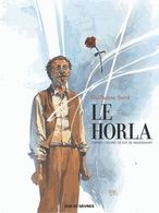 Le Horla - Guillaume Sorel + Ex-libris Numéroté Et Signé - Primeras Copias