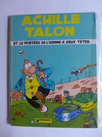 Greg - Achille Talon Et Le Mystère De L'homme à Deux Têtes. Tome 14 / EO 1976 - Achille Talon