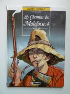 Les Chemins De Malefosse, Face De Suie En EO En TTBE - Chemins De Malefosse, Les