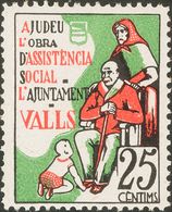 *. 1937. 25 Cts Negro, Verde Y Rojo. VALLS (TARRAGONA). ASSISTENCIA SOCIAL. MAGNIFICO Y RARO. (Allepuz 3) - Other & Unclassified