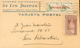 Sobre 57. 1939. 10 Cts Verde Y 15 Cts Castaño (tonalizados). Tarjeta Postal De ZARAGOZA A SAN SEBASTIAN. BONITA. - Otros & Sin Clasificación