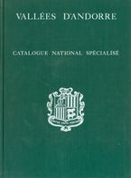 1978. VALLEES D'ANDORRE. CATALOGUE NATIONAL SPECIALISE. Sociéte D'Etudes Philatélique Et Postale De L'Andorre Philandorr - Otros & Sin Clasificación