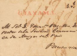 Sobre . (1846ca). GUAYAMA A SAN JUAN. Marca GUAYAMA, En Rojo (P.E.1) Edición 2004. MAGNIFICA ESTAMPACION Y MUY RARA. - Sonstige & Ohne Zuordnung