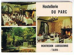 81..MONTREDON  LABESSONNIE -  HOTEL RESTAURANT  *NN  - Hostelleris  Du Parc    BE - Montredon Labessonie