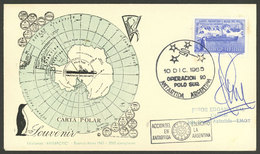 ARGENTINE ANTARCTICA: Cover Commemorating The "Operación 90" Expedition To The South Pole, Signed By Cnel. Jorge Leal, C - Covers & Documents