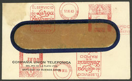 ARGENTINA: Envelope Posted On 17/SE/1943 With Meter Postage With Advertising For Compañía Unión Telefónica, VF Quality - Briefe U. Dokumente