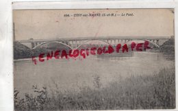 77 - USSY SUR MARNE - LE PONT - Other & Unclassified