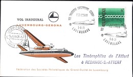 Luxair Vol Inaugural Luxembourg-Gerona 5.6.1971, Prifix:LX18: Valeur Catalogue: 9€ - Covers & Documents