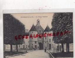 77 - TOURNAN - LE VIEUX CHATEAU - Tournan En Brie