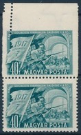 O 1951 Nagy Októberi Forradalom 40f Függőleges ívszéli Pár Látványos Elfogazással - Autres & Non Classés