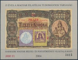 ** 2004 15 éves A Magyar Filatéliai Tudományos Társaság, 3415-ös Fekete Sorszámmal - Other & Unclassified